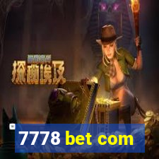 7778 bet com